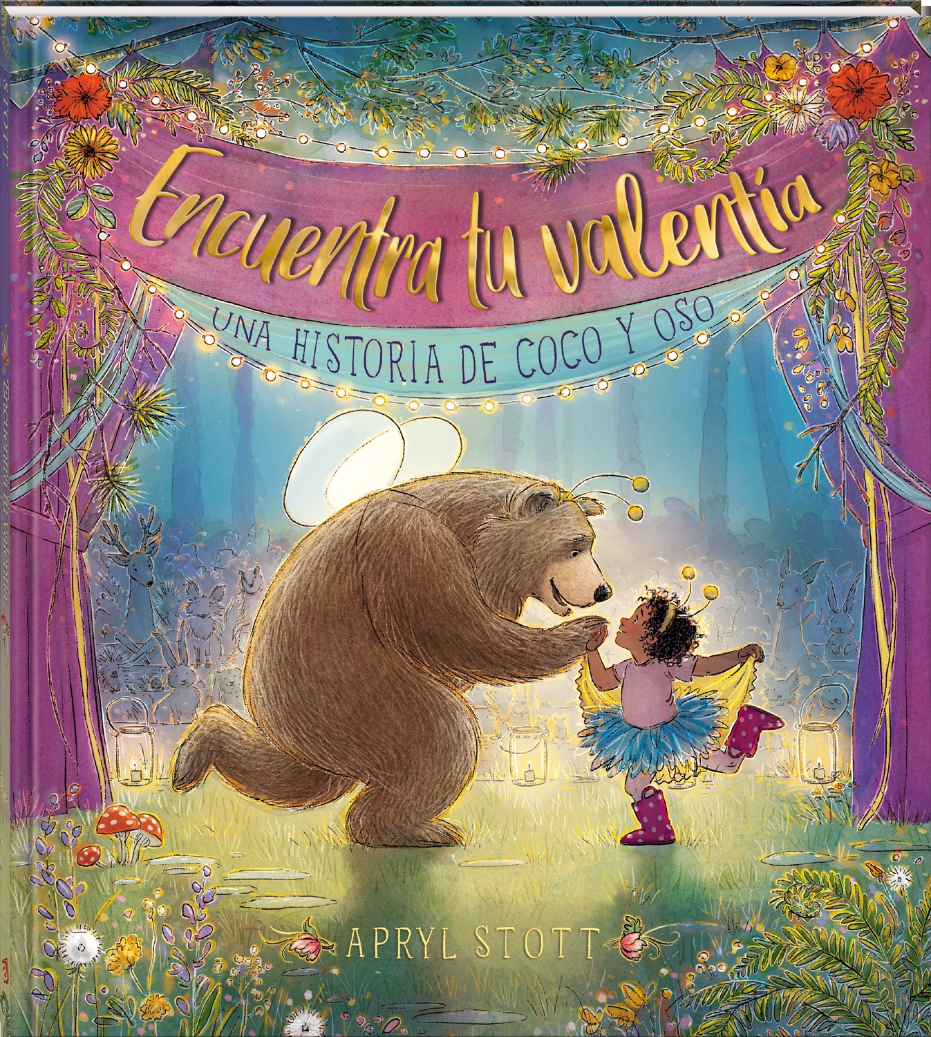 Encuentra tu valentía. Una historia de Oso y Coco - Andana Editorial