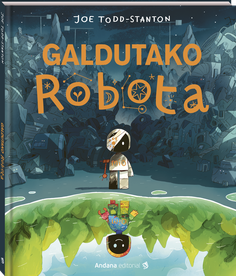 Galdutako robota
