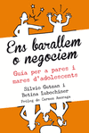 Ens barallem o negociem Ens barallem o negociem