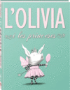L'Olivia i les princeses L'Olivia i les princeses