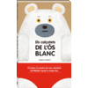 Els calçotets de l'ós blanc Els calçotets de l'ós blanc