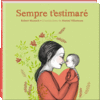Sempre t'estimaré Sempre t'estimaré