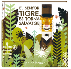 El senyor Tigre es torna salvatge El senyor Tigre es torna salvatge