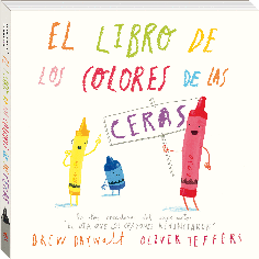 EL LIBRO DE LOS COLORES DE LAS CERAS EL LIBRO DE LOS COLORES DE LAS CERAS