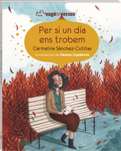 Per si un dia ens trobem Per si un dia ens trobem