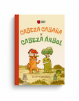 Cabeza Cabaña y Cabeza Árbol Vol. 1