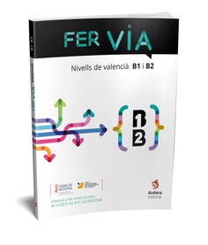 Fer Via Nivell B1 i B2