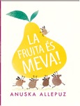 La fruita és meva