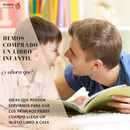 Hemos comprado un libro infantil:¿y ahora qué? Como fomentar la lectura en casa