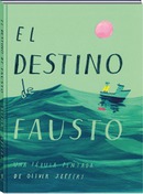 ​Andana Editorial publica un nuevo álbum del creador internacional Oliver Jeffers: El destino de Fausto